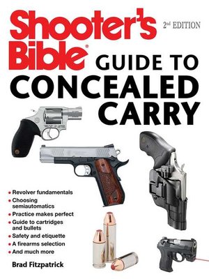 cover image of Shooter's Bible Guide to Concealed Carry: a Beginner's Guide to Armed Defense